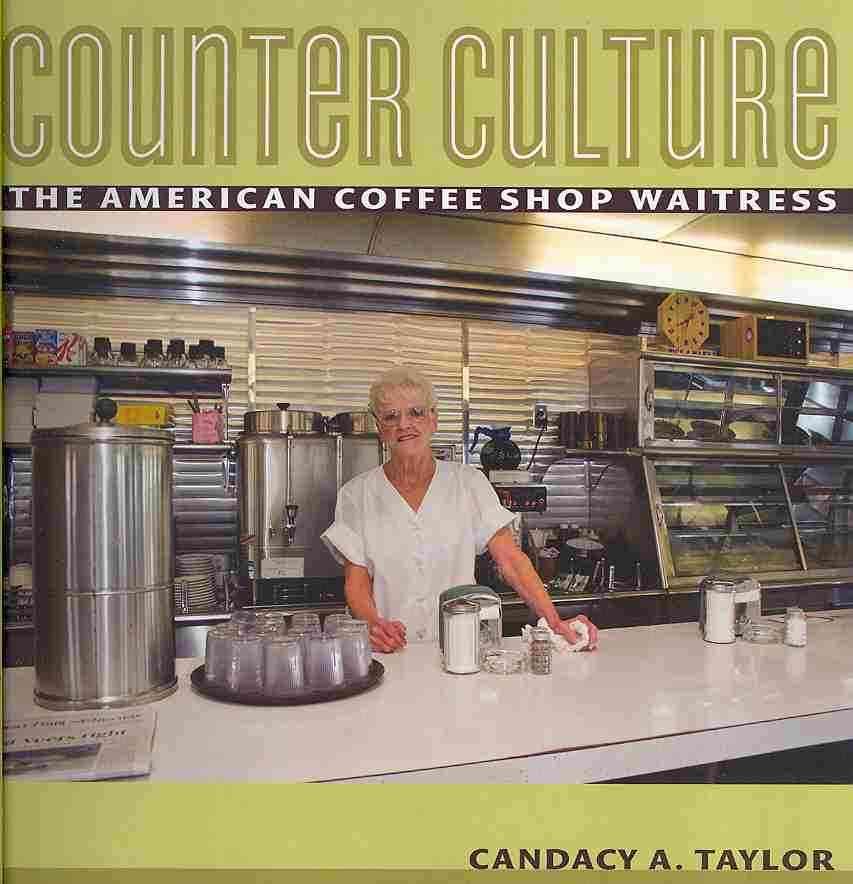 Counter Culture By Candacy A. Taylor 9780801474408 (Paperback)