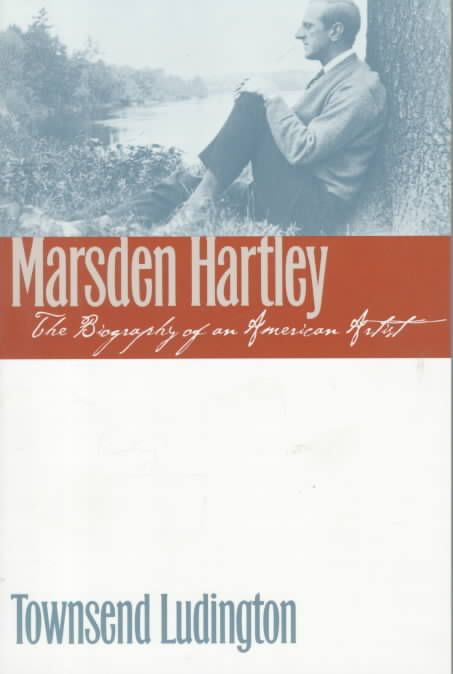 Marsden Hartley By Townsend Ludington 9780801485800 (Paperback)