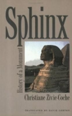 Sphinx By Christiane Zivie-Coche (author), David Lorton (translator)
