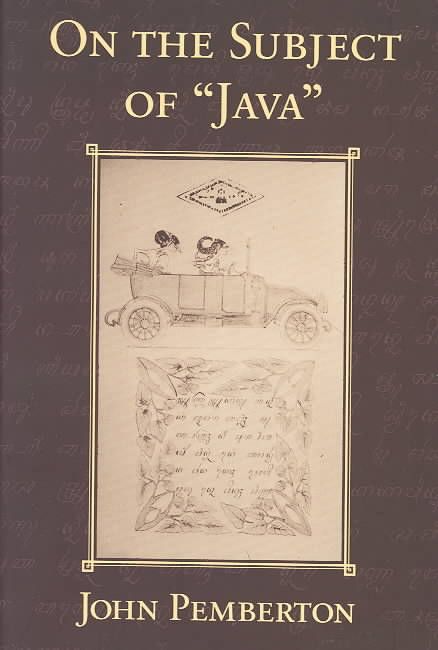 On the Subject of "Java" By John Pemberton 9780801499630 (Paperback)