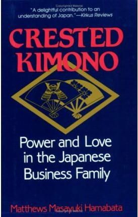 Crested Kimono By Matthews Masayuki Hamabata 9780801499753 (Paperback)