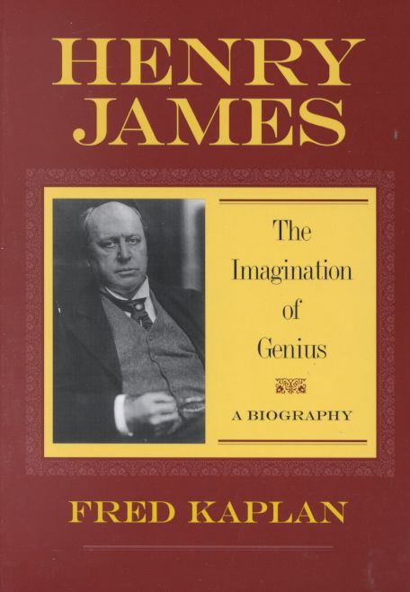 Henry James By Fred Kaplan 9780801862717 (Paperback)