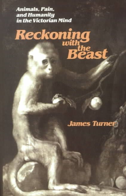 Reckoning with the Beast By James C. Turner 9780801866777 (Paperback)