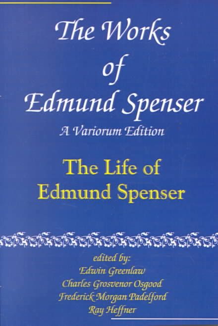 The Works of Edmund Spenser By Alexander Cobin Judson 9780801869938