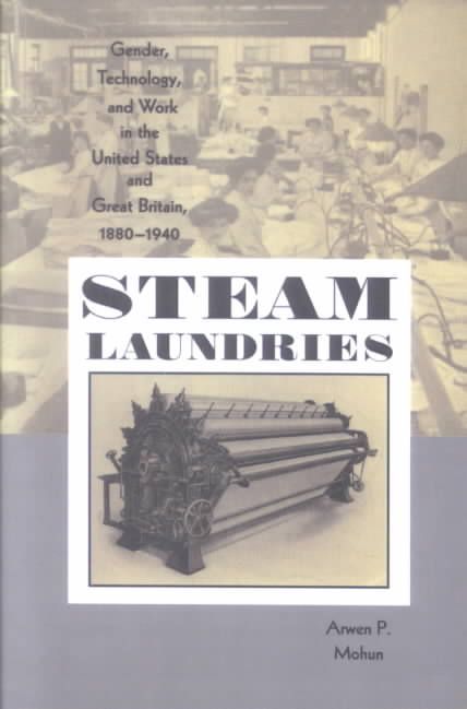 Steam Laundries By Arwen P. Mohun 9780801872464 (Paperback)