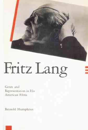 Fritz Lang By Reynold Humphries 9780801878206 (Paperback)