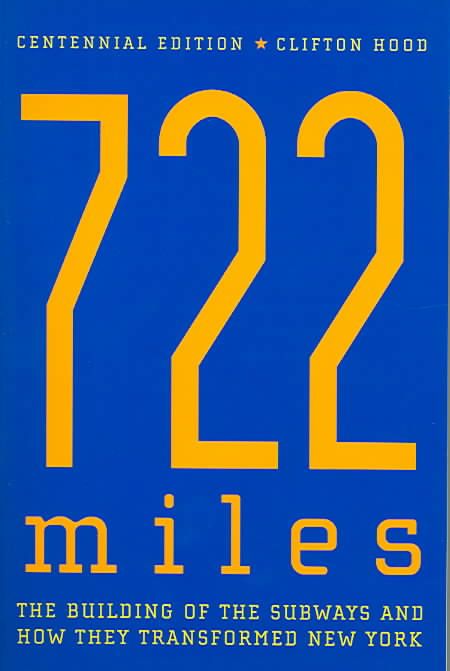 722 Miles By Clifton Hood 9780801880544 (Paperback)
