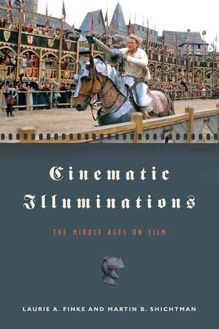 Cinematic Illuminations By Laurie A. Finke 9780801893452 (Paperback)