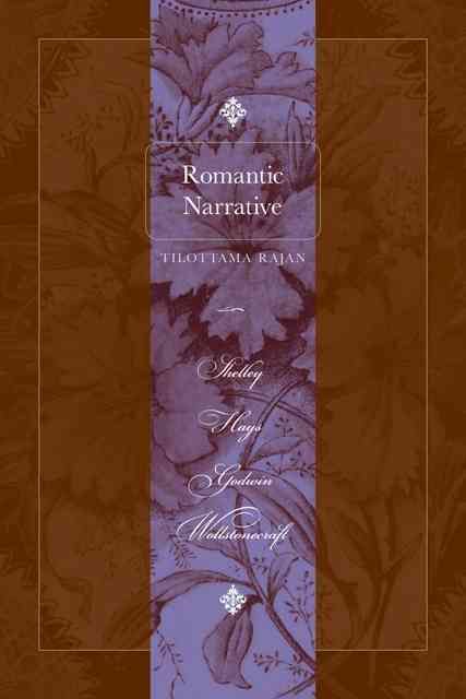 Romantic Narrative By Tilottama Rajan 9780801897214 (Hardback)