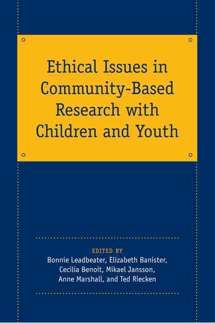 Ethical Issues in Community-Based Research With Children and Youth