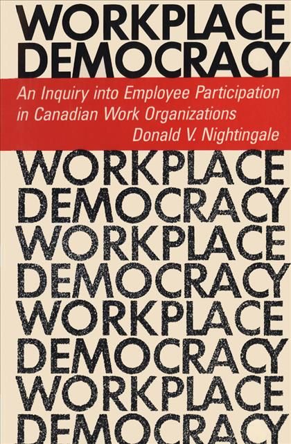 Workplace Democracy 9780802064707 (Paperback)
