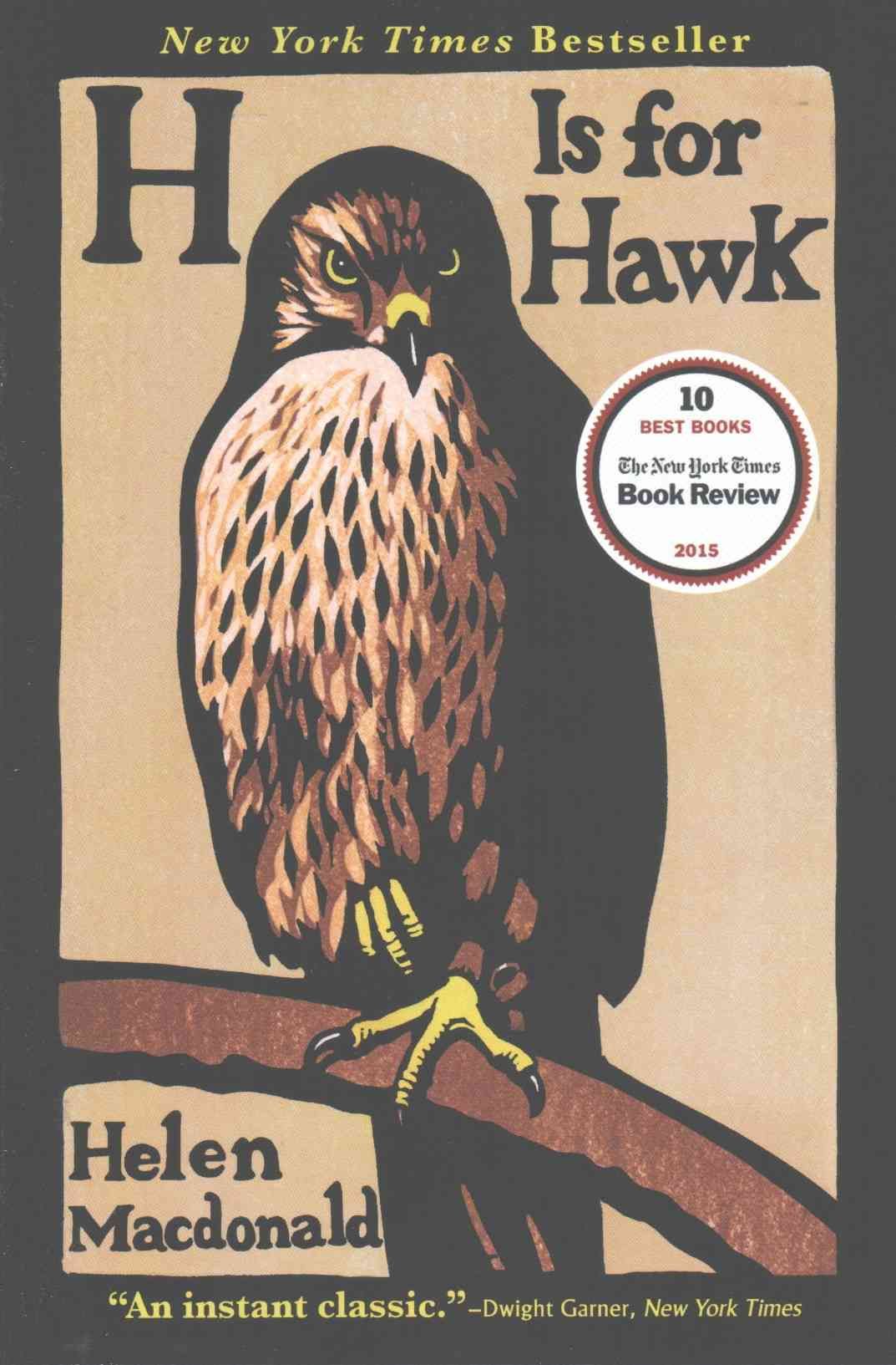 H Is for Hawk By Helen Macdonald 9780802124739 (Paperback)