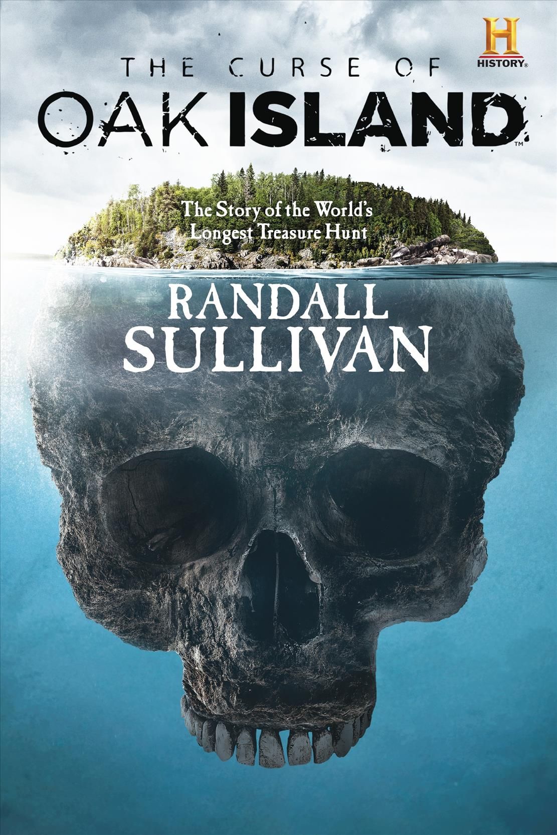 The Curse of Oak Island By Randall Sullivan, Randall Sullivan