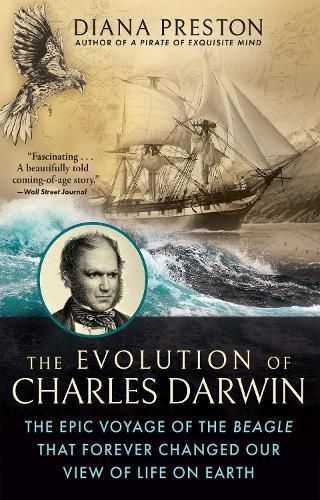 The Evolution of Charles Darwin By Diana Preston 9780802161222