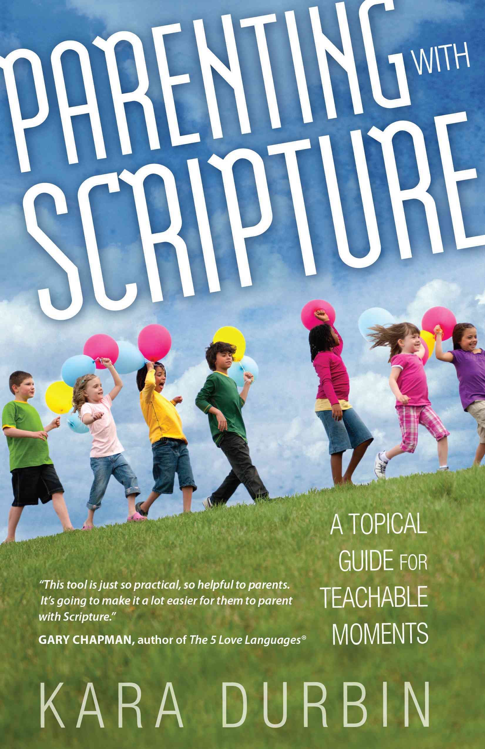 Parenting With Scripture By Kara G. Durbin 9780802408495 (Paperback)