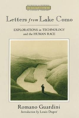 Letters from Lake Como By Romano Guardini, Geoffrey William Bromiley