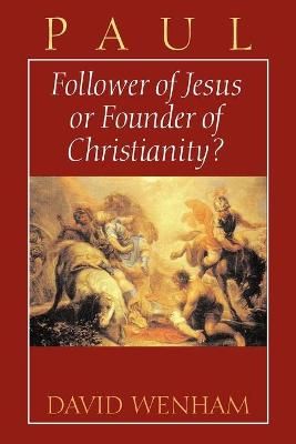 Paul By Paul Wenham 9780802801241 (Paperback)