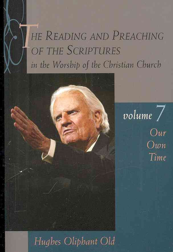 Reading and Preaching of the Scriptures in the Worship of the Christian Church