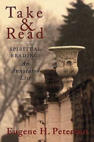 Take and Read By Eugene H. Peterson 9780802840967 (Paperback)