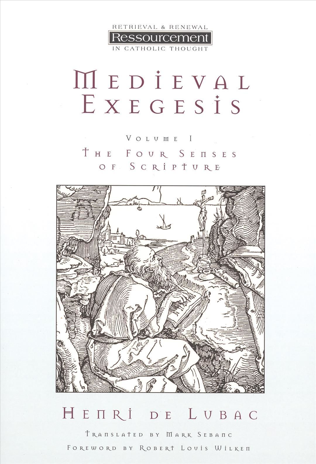 Medieval Exegesis By Henri De Lubac 9780802841452 (Paperback)