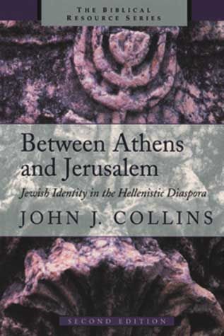 Between Athens and Jerusalem By John J. Collins 9780802843722