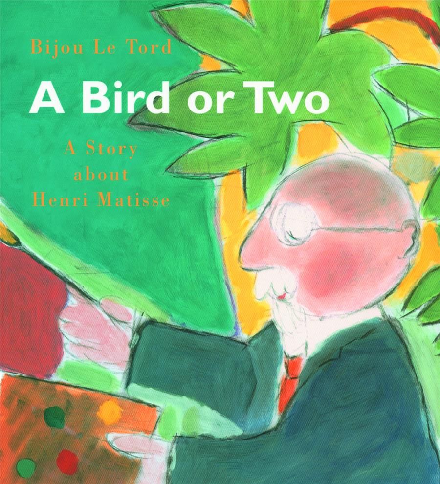 A Bird or 2 By Bijou Le Tord 9780802851840 (Hardback)