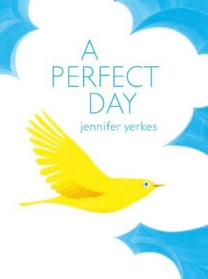 A Perfect Day By Jennifer Yerkes 9780802855770 (Hardback)