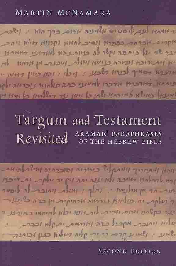 Targum and Testament Revisited By Martin McNamara 9780802862754