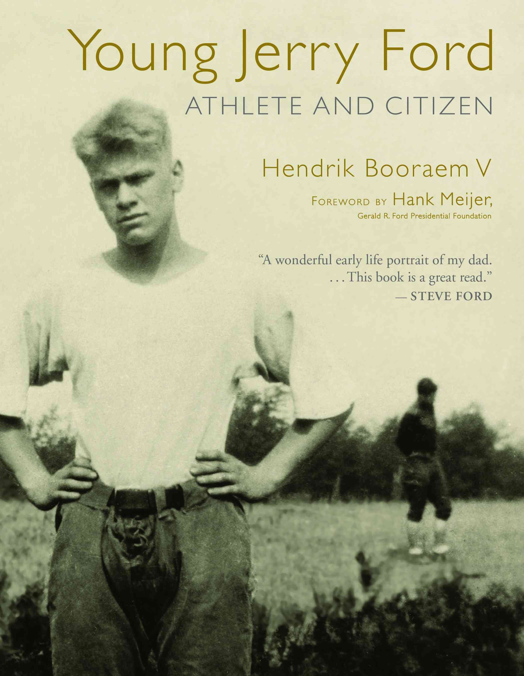 Young Jerry Ford By Hendrik V. Booraem 9780802869425 (Paperback)