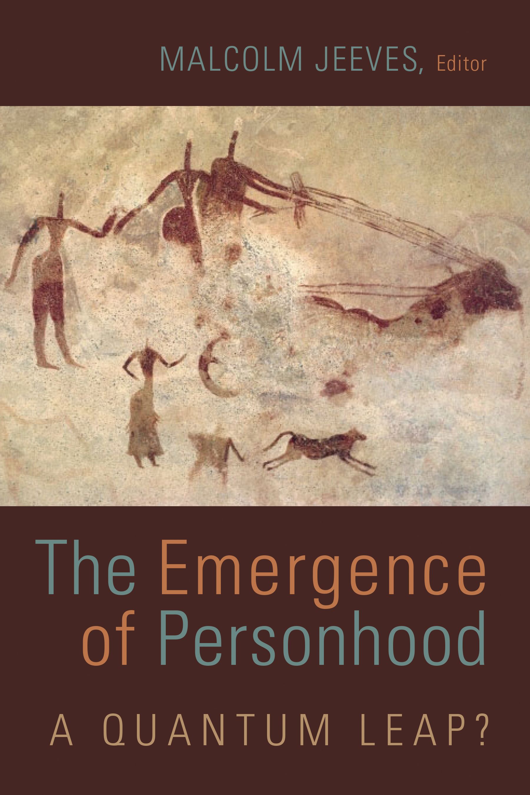 The Emergence of Personhood By Malcolm Jeeves 9780802871923