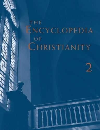 Encyclopedia of Christianity, Volume 2 By Fahlbusch, Erwin,