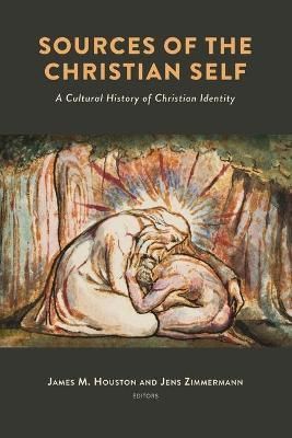 Sources of the Christian Self By Houston 9780802882677 (Paperback)