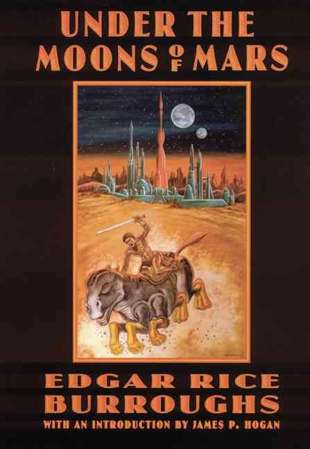 Under the Moons of Mars By Edgar Rice Burroughs 9780803262089