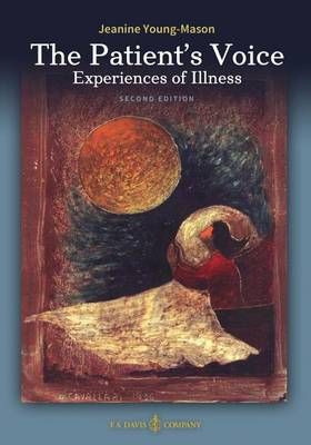 The Patient's Voice Experiences of Illness, 2nd Edition 9780803658653
