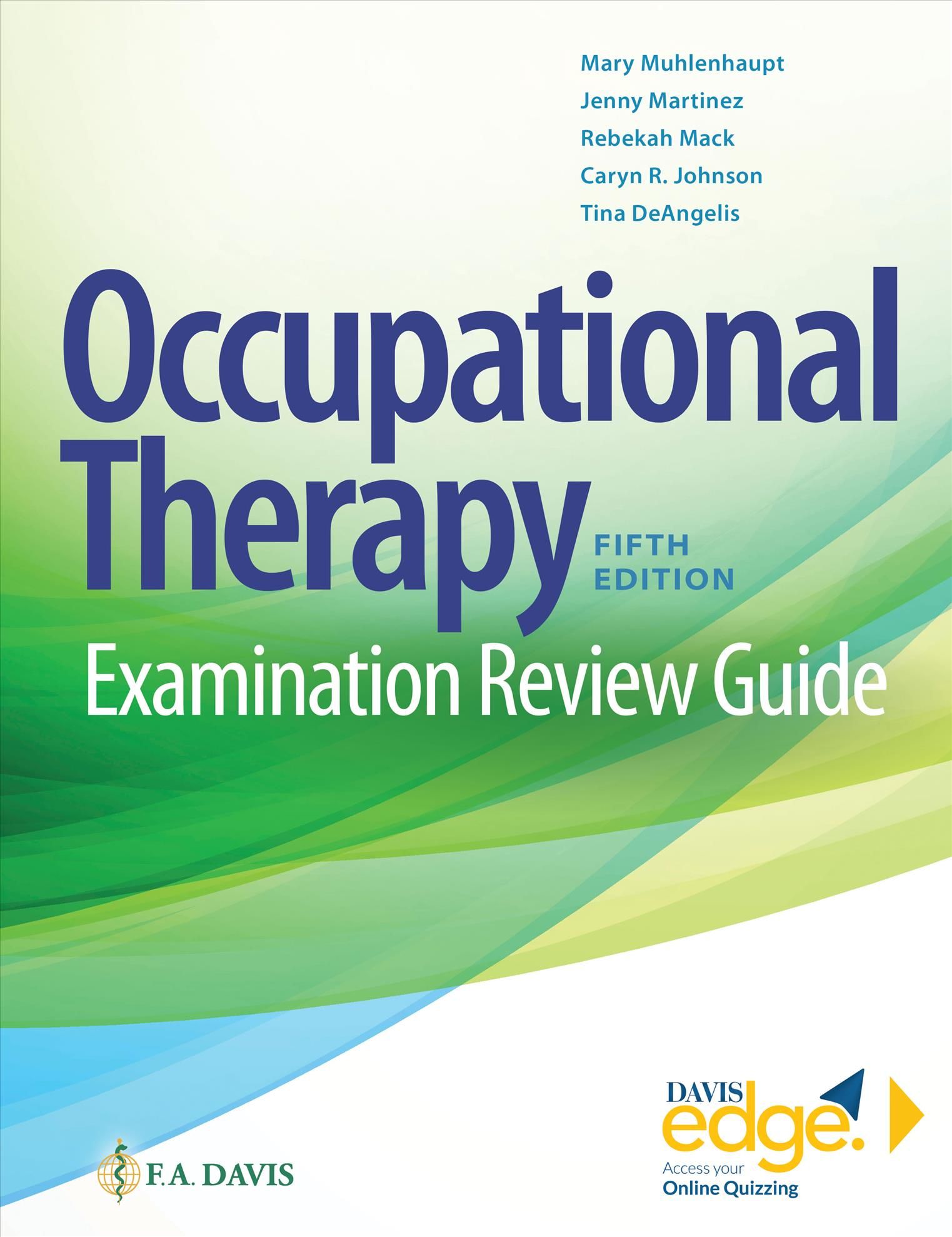 Occupational Therapy Examination Review Guide 9780803690189