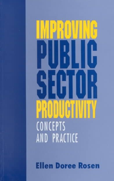 Improving Public Sector Productivity By Ellen Doree Rosen (Paperback)