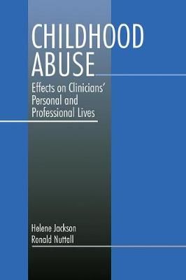 Childhood Abuse By Helene Jackson, Ronald Nuttall 9780803947818