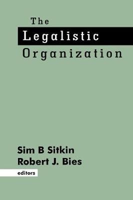 The Legalistic Organization 9780803948648 (Paperback)