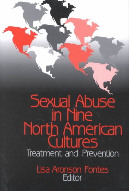 Sexual Abuse in Nine North American Cultures 9780803954359 (Paperback)