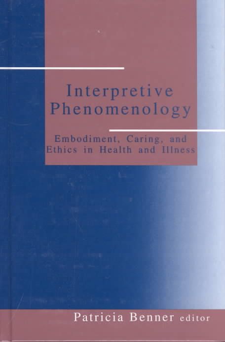 Interpretive Phenomenology By Patricia E. Benner 9780803957220