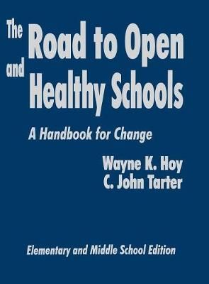 The Road to Open and Healthy Schools 9780803965409 (Hardback)