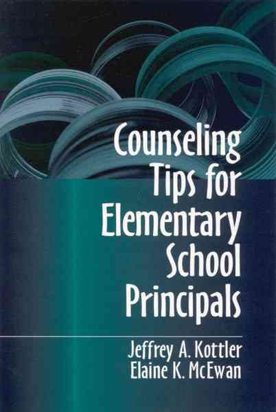 Counseling Tips for Elementary School Principals 9780803967229