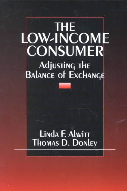 The Low-Income Consumer By Linda F. Alwitt, Thomas Donley (Paperback)