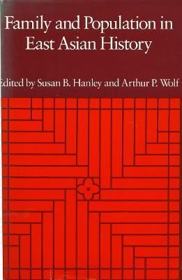 Family and Population in East Asian History 9780804712323 (Hardback)