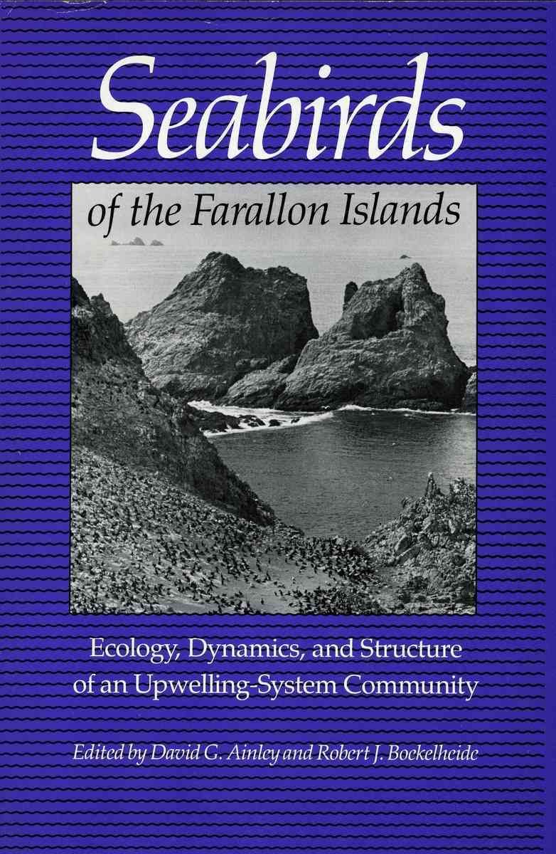 Seabirds of the Farallon Islands 9780804715300 (Hardback)