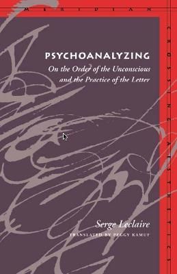 Psychoanalyzing By Serge LeClaire 9780804729116 (Paperback)