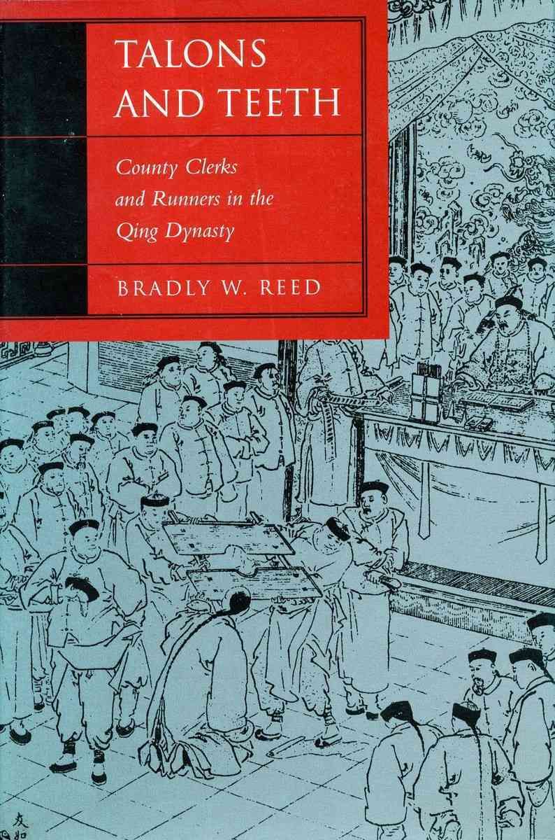 Talons and Teeth By Bradly W. Reed 9780804737586 (Hardback)