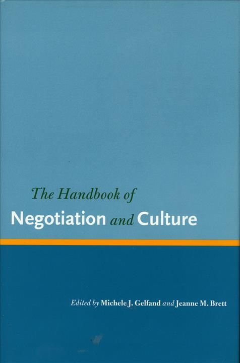 The Handbook of Negotiation and Culture 9780804745864 (Hardback)