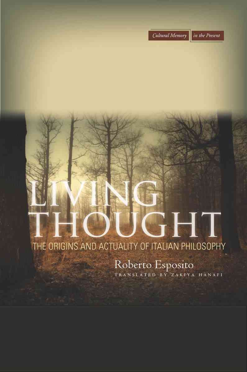 Living Thought 9780804781565 (Paperback)