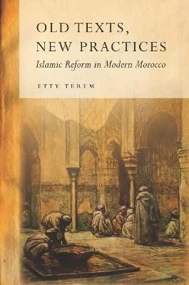 Old Texts, New Practices By Etty Terem 9780804787079 (Hardback)